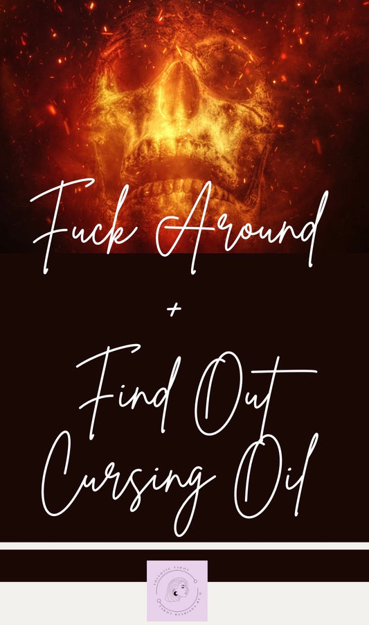 FAFO Cursing Oil Recipe (PDF)